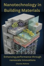 Nanotechnology in Building Materials