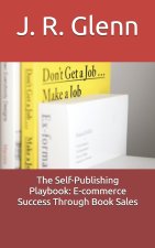 The Self-Publishing Playbook