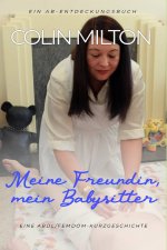 Meine Freundin, mein Babysitter