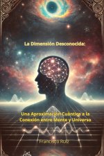 La Dimensión Desconocida