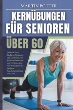 KernÜbungen Für Senioren Über 60