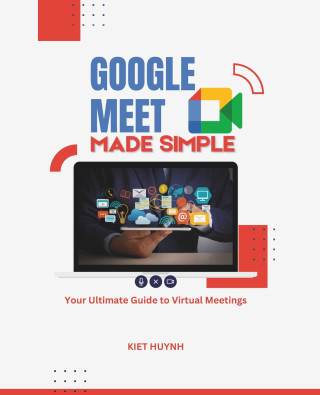 Google Meet Made Simple