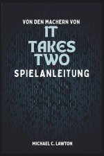 Von Den Machern Von It Takes Two - Spielanleitung