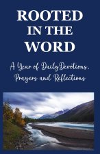 Rooted in the Word