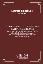 O NOVO CONSTITUCIONALISMO LATINO-AMERICANO