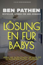 Lösungen für Babys