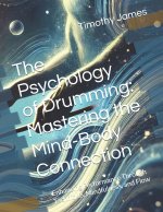 The Psychology of Drumming