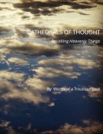 Cathedrals of Thought