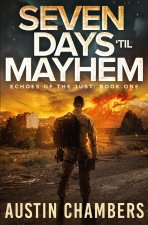 Seven Days 'Til Mayhem