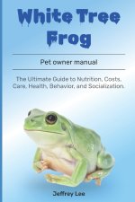 White Tree Frog