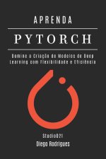 APRENDA PYTORCH