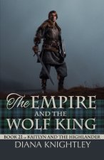 The Empire and the Wolf King