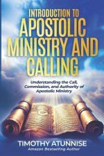 Introduction to Apostolic Ministry & Calling