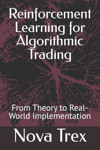 Reinforcement Learning for Algorithmic Trading