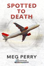 Spotted to Death
