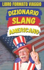 Dizionario Slang Americano