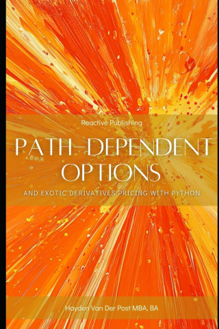 Path-Dependent Options and Exotic Derivatives Pricing with Python