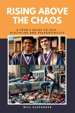 Rising Above the Chaos