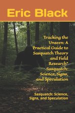 Tracking the Unseen