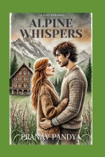 Alpine Whispers