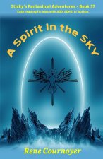 A Spirit in the Sky