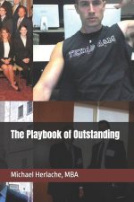 The Playbook of Outstanding