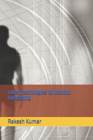 Latest Technologies for Demand Forecasting