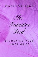 The Intuitive Soul