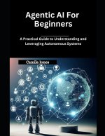 Agentic AI for Beginners