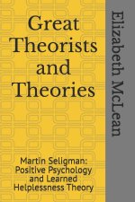 Great Theorists and Theories