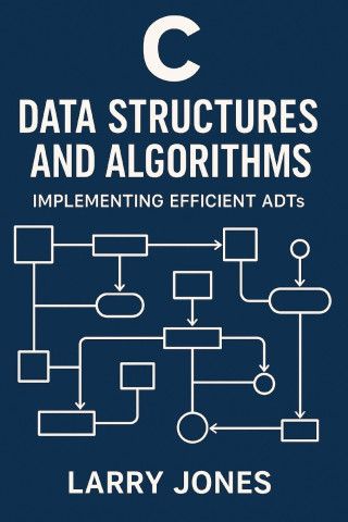 C Data Structures and Algorithms