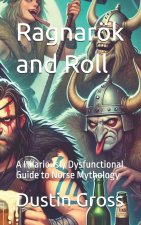 Ragnarök and Roll