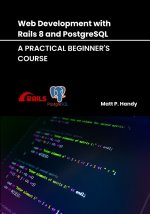 Web Development with Rails 8 and PostgreSQL