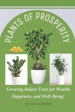 Plants of Prosperity