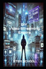 Build Your Own Video Streaming Platform