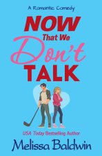 Now That We Don't Talk