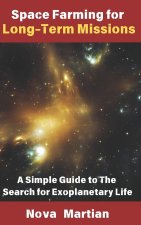 Space Farming for Long-Term Missions