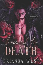 Bound to Death