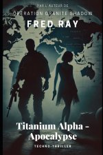Titanium Alpha - Apocalypse