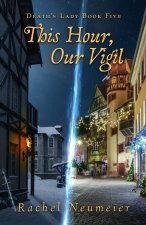 This Hour, Our Vigil