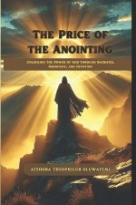 The Price of the Anointing