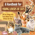 A Handbook for Young Lovers of Cats