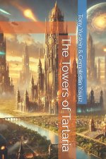 The Towers of Tartaria