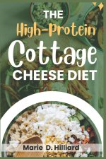The High-Protein Cottage Cheese Diet