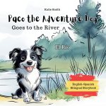 Paco the Adventure Dog Goes to the River