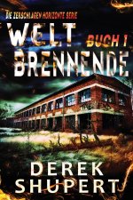 Welt Brennende 1