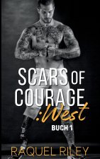 Scars of Courage