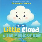 Little Cloud and the Magic of Rain
