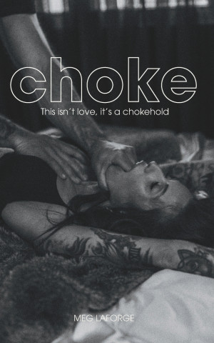 Choke