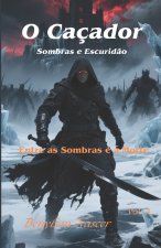 O Caçador